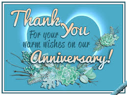 Anniversary Thank You Happy Anniversary Wishes Happy Wedding Anniversary Wishes Wedding Anniversary Wishes