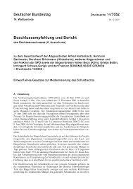 Die androhung einer unberechtigten mitteilung an die schufa könnte geeignet sein einen solchen druck auf den säumigen schuldner auszuüben, dass dieser zu einer handlung veranlasst wird. Http Dip21 Bundestag De Dip21 Btd 14 070 1407052 Pdf