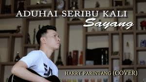 Ya, itu lah reaksi video (video reaction) ku, reaksi ku ini sekadar. Aduhai Seribu Kali Sayang Iklim Harry Parintang Cover Youtube
