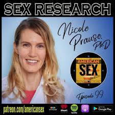 Sex Research with Nicole Prause - Ep 99 | Podcast | Boomplay