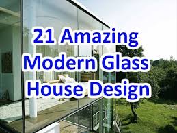 Villa modern , contemporary house in ahmedabad, india by hiren patel, villa la roche: 21 Amazing Modern Glass House Design Deconatic Youtube