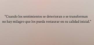 Deberíamos tener en el corazón la opción de eliminar contacto, bloquear usuario y sobre todo, eliminar historial incluso el corazón más enamorado se puede cansar de que lo lastimen hay que aprender a. 50 Frases Tristes Que Nunca Quise Leer 1 Frase Nueva Cada Semana