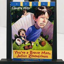 You're a Brave Man, Julius Zimmerman by Claudia Mills (2001, Trade  Paperback) for sale online | eBay