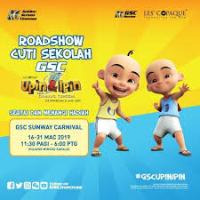 Today's movie showtimes at gsc sunway carnival. 16 31 Mar 2019 Sunway Carnival Upin Ipin Roadshow Everydayonsales Com