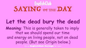Pin By Ingrid Strom On Saying Of The Day Saying Of The Day English Idioms Sayings