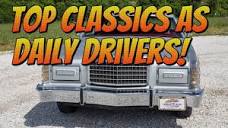 Top 5 Cheap Classic Cars / Vintage Vehicles as Daily Drivers - YouTube