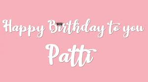 Happy birthday patti labelle like; Happy Birthday Patti Youtube