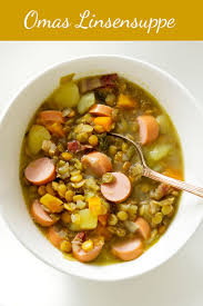 Linsensuppe Nach Omas Rezept Madame Cuisine Rezept Linsensuppe Rezept Rezepte Linsensuppe