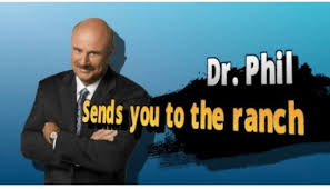 Dr phil hosts meme review meme review 63. Dr Phil Sends You To The Ranch Meme Generator Imgflip