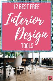 12 Best Free Interior Design Tools Looking For Some Free Resources To Help You Visua Interior Design Tools Free Interior Design Software Home Design Software