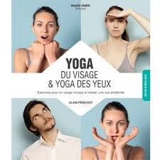 Livre Yoga Du Visage Et Yoga Des Yeux Yoga Du Visage Yoga Des Yeux Muscle Visage
