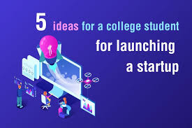 5 Ideas For A College Student For Launching A Startup Buzzcnn Part Time Business Ideas Business Ideas For Students Best Business Ideas