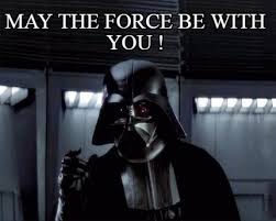 No titles as meme captions. Meme Maker May The Force Be With You Meme Generator