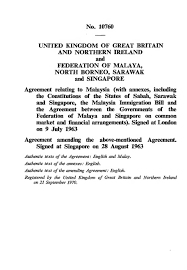 Watch premium and official videos free online. File Agreement Relating To Malaysia Between Uk N Borneo Sarawak And Singapore Djvu Wikimedia Commons