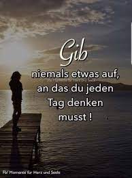 Pin Von Sylvia Hahn Auf Spruche Spruche Zitate Spruche Wahre Spruche