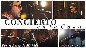 Por el Resto de Mi Vida (Concierto En Tu Casa) by Andrés Cepeda on Apple  Music