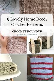 9 Lovely Home Decor Crochet Patterns Crochet Roundup Crochet Roundup Crochet Patterns Crochet Home