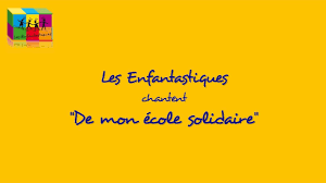 Voici on est en direct : De Mon Ecole Solidaire Les Enfantastiques