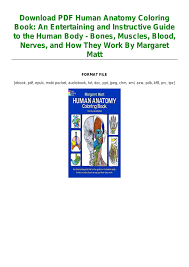 David lendvai department of anatomy, histology and embriology. Download Pdf Human Anatomy Coloring Book An Entertaining And Instructive Guide To The Human Body Bones Muscles Blood Nerves And How They Work By Margaret Matt Pdf Docdroid