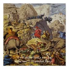 Hannibal Barca In Alps W Wisdom Quote Poster Zazzle Com In 2021 Punic Wars Hannibal Barca Carthage