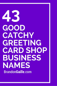 Starting a yard greeting business for rentals can be very rewarding. 101 Good Catchy Greeting Card Shop Business Names Greeting Card Shops Gift Shop Names Business Names