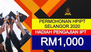 Borang permohonan hadiah pengajian ipt kerajaan negeri selangor. Permohonan Hpipt Selangor 2020 Hadiah Pengajian Ipt Rm1 000