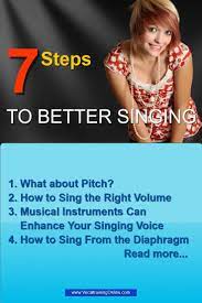 Are you ready to learn to sing? 7 Tips Help You Learn How To Sing Better Amaze Yourself By Turning Your Voice Into A More Powerful On Key Vocal Sy Singing Tips Vocal Lessons Vocal Training