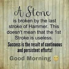 What A Deep Thought Every Stroke Matters Just Loved It Yes We Know The Good Morning Friends Quotes Good Morning Quotes Good Morning Inspirational Quotes