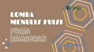 Sebuah ampunan di bulan suci ramadhan. Lomba Menulis Puisi Tema Ramadhan Ejogja
