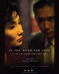 Official poster for the 25th anniversary re-release of Wong Kar-wai's IN  THE MOOD FOR LOVE (2000). Accompanied with the short film of the same name.  Releasing