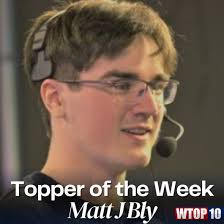 The Topper of the Week this week is Matt J Bly! Matt is a senior  Broadcasting and Mass Communication major who always brings fun and  entertainment to the studio. Matt currently is