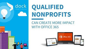 Qualified Nonprofits Can Create More Impact With Office 365 Non Profit Office 365 Sharepoint
