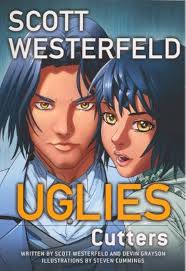 Uglies: Cutters : Westerfeld, Scott, Grayson, Devin, Cummings, Steven:  Amazon.in: Books