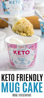 But this doesn't mean that we don't like a special treat on our special day. Keto Friendly Mug Cake Real Housemoms