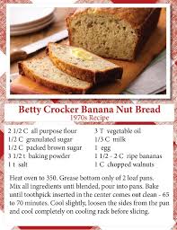 Betty Crocker Banana Nut Bread 1970 Recipe Book I Ve Seen A Lot Of People Searching For T In 2020 Banana Nut Bread Betty Crocker Banana Bread Banana Nut Bread Recipe