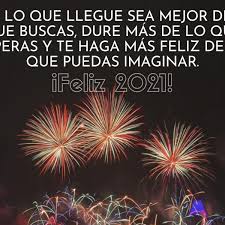 # somosnoticias # riocuarto # chau2020 # añonuevo. 130 Frases De Ano Nuevo 2021 Cortas Y Originales