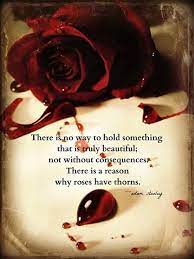 A Rose Can Bleed Rose Quotes Gothic Quotes Beautiful Quotes