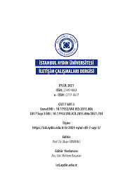 İSTANBUL AYDIN ÜNİVERSİTESİ İLETİŞİM ÇALIŞMALARI DERGİSİ