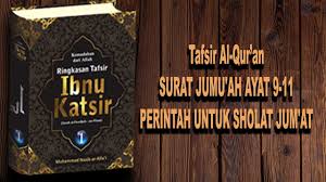 Apabila telah diseru untuk melaksanakan shalat pada hari jum'at, maka segeralah kamu mengingat allah dan tinggalkanlah jual beli. Tafsir Q S Jumu Ah Ayat 9 11 Perintah Untuk Sholat Jum At Tafsir Al Quran Quran Allah