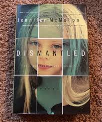 Dismantled by Jennifer McMahon