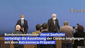 Wie oft wird der schäferhund geimpft? Stopp Von Astrazeneca Impfungen Seehofer Verteidigt Entscheidung Video Dailymotion