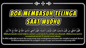 Doa Membasuh Telinga Kanan Dan Kiri Saat Berwudhu Seri Doa Membasuh Anggota Tubuh Ketika Wudhu Youtube