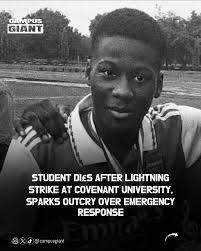 A student with Convenant University Ota Ogun state Mordi Nwense Daniel has  died while playing football with his colleagues. Mordi died after being  struck by lightning as he was playing football on