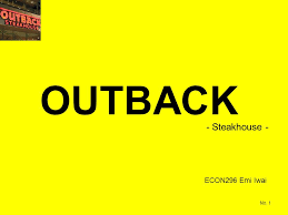 outback steakhouse econ296 emi iwai ppt video online