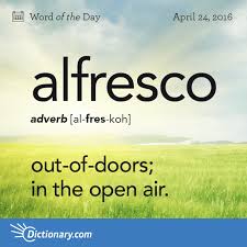 Alfresco Word Of The Day Dictionary Com Words Unusual Words Uncommon Words