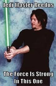 The Walking Dead Walkers Zombies Andrew Lincoln Rick Grimes Norman Reedus Daryl Dixon Melissa Mcbride Carol Peletier Michonne Star Wars Jedi Luke Sk