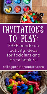 Invitations To Play Easy Open Ended Learning Activities For Toddlers Presch Invitation To Play Toddler Learning Activities Independent Learning Activities
