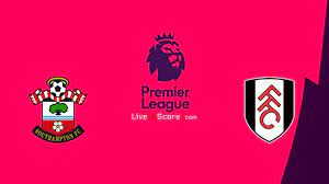 Southampton fc vs fulham fc. Kbztc2m39wnjcm