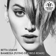 Betta Lemme Bambola Flying Decibels Remix By Flying Decibels On Soundcloud Hear The World S Sounds