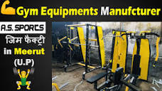 Gym Equipment Manufacturer in Meerut || A.S. Sports || Gym Setup ...